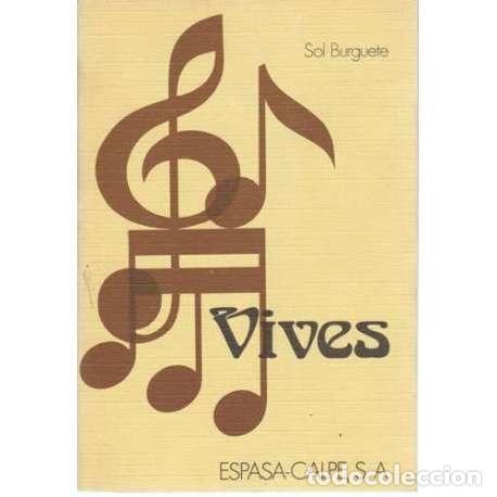 Libros: Vives - Sol Burguete - Foto 1