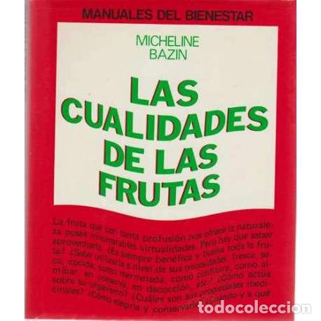 Libros: Las cualidades de las frutas - Micheline Bazin - Foto 1