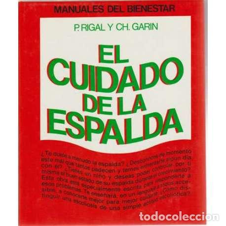 Libros: El cuidado de la espalda - P. Rigal / Ch. Garin - Foto 1