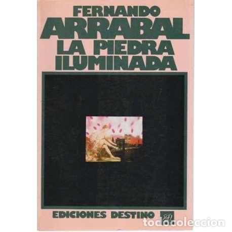 Libros: La piedra iluminada - Fernando Arrabal - Foto 1