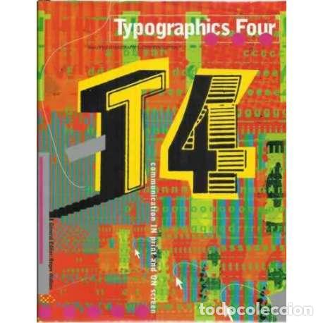 Libros: T4. Typographics four analysis+ imagination- communication - Walton, Roger - Foto 1