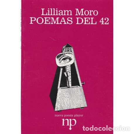 Libros: Poemas del 42 - Moro, Lilliam - Foto 1