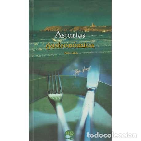 Libros: Asturias Gastron&oacute;mica 2005/2006 - VV.AA - Foto 1