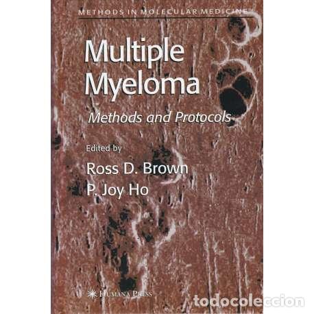 Libros: Multiple Myeloma. Methods and protcols - D. Brown, Ross/ Joy Ho, P - Foto 1
