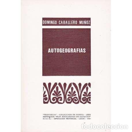 Libros: Autogeograf&iacute;as - Caballero Mu&ntilde;oz, Domingo - Foto 1