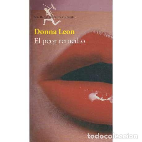 Libros: El peor remedio - Leon, Donna - Foto 1