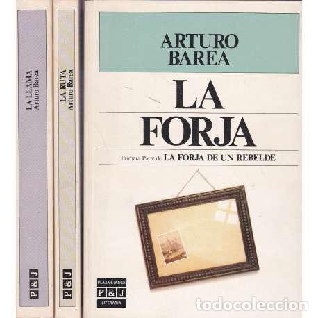 Libros: La forja de un rebelde. 3 Tomos - Barea, Arturo - Foto 1