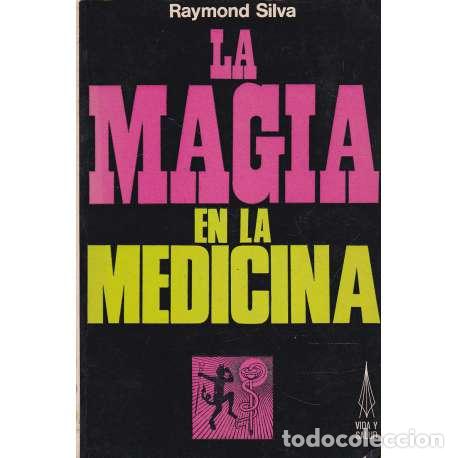 books: La magia en la medicina - Silva, Raymond