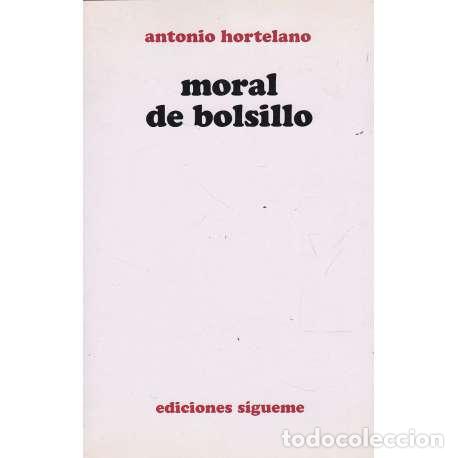 Libros: Moral de bolsillo - Hortelano, Antonio - Foto 1