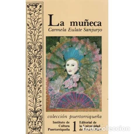 Libros: La mu&ntilde;eca - Carmela Eulate Sanjurjo - Foto 1