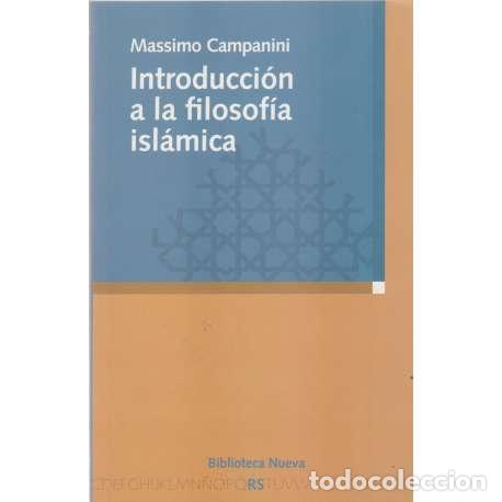 Libros: Introducci&oacute;n a la filosof&iacute;a isl&aacute;mica - Massimo Campanini - Foto 1
