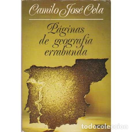 Libros: P&aacute;ginas de geograf&iacute;a errabunda - Camilo Jos&eacute; Cela - Foto 1