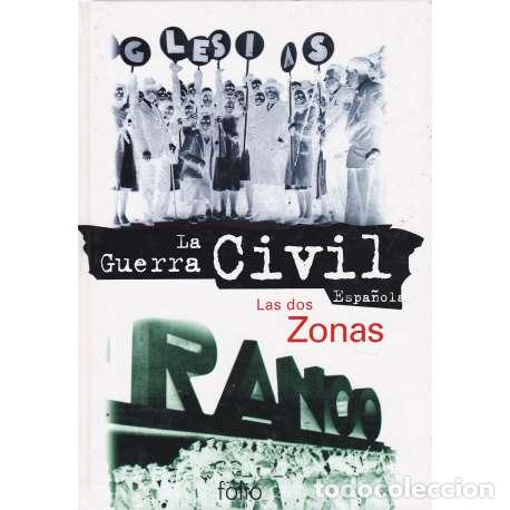 Libros: Las dos Zonas (Mayo- Diciembre 1937) - VV. AA. - Foto 1