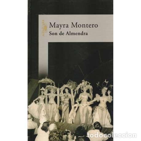 Libros: Son de Almendra - Montero, Mayra - Foto 1
