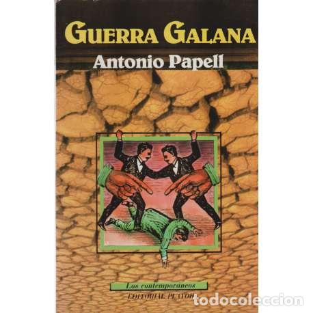 Libros: Guerra galana - Papell, Antonio - Foto 1
