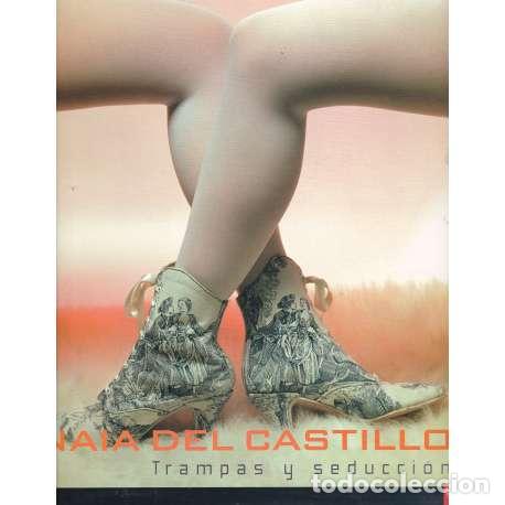Libros: Naia del Castillo. Trampas y seducci&oacute;n - Cat&aacute;logo de la Exposici&oacute;n - Foto 1