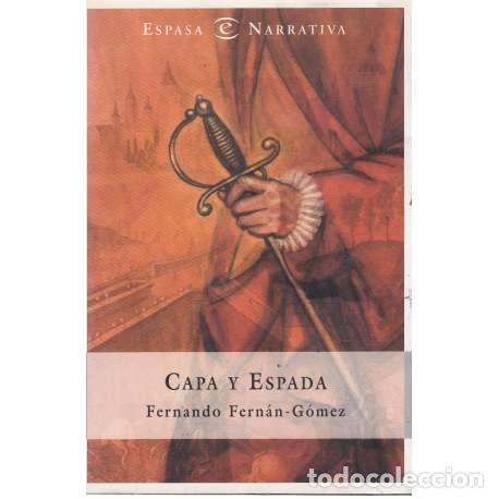 Libros: Capa y espada - Fernando Fern&aacute;n-G&oacute;mez - Foto 1