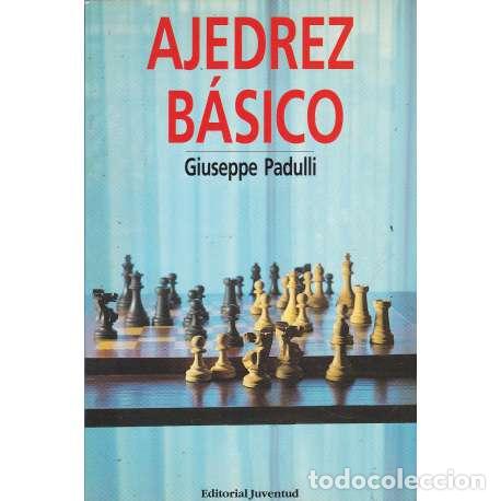 Libros: Ajedrez b&aacute;sico - Giuseppe Padulli - Foto 1