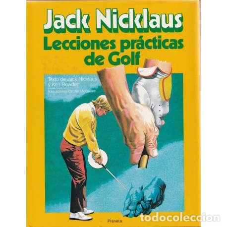 Libros: Lecciones pr&aacute;cticas de golf - Jack Nicklaus - Foto 1