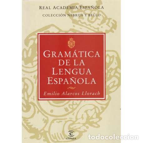 Libros: Gram&aacute;tica de la lengua espa&ntilde;ola - Emilio Alarcos Llorach - Foto 1