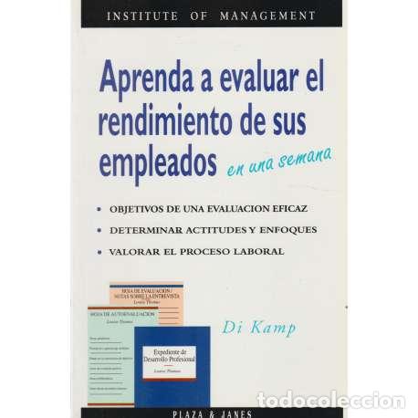 Libros: Aprenda a evaluar el rendimiento de sus empleados en una semana - Di Kamp - Foto 1