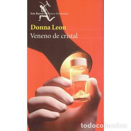 Libros: Veneno de cristal - Leon, Donna - Foto 1