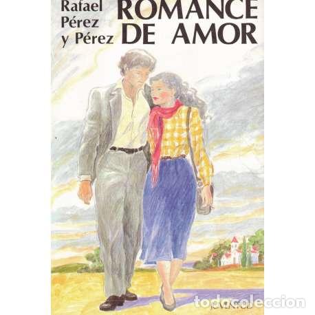 Libros: Romance de amor - P&eacute;rez y P&eacute;rez, Rafael - Foto 1