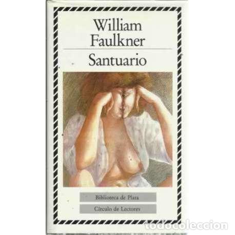 Libros: Santuario - Faulkner, William (William Cuthbert Faulkner) - Foto 1