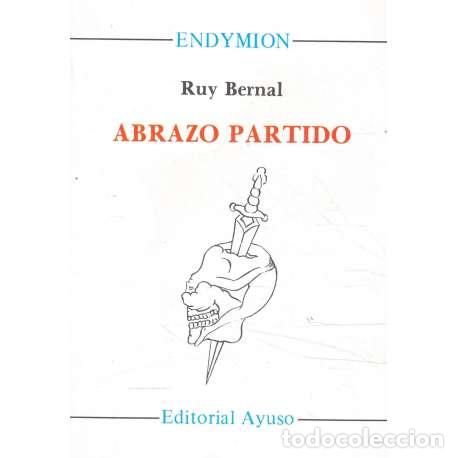 Libros: Abrazo partido - Ruy Bernal - Foto 1