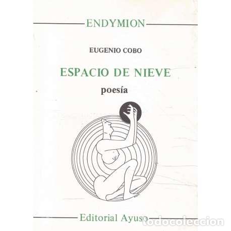 Libros: Espacio de nieve - Eugenio Cobo - Foto 1