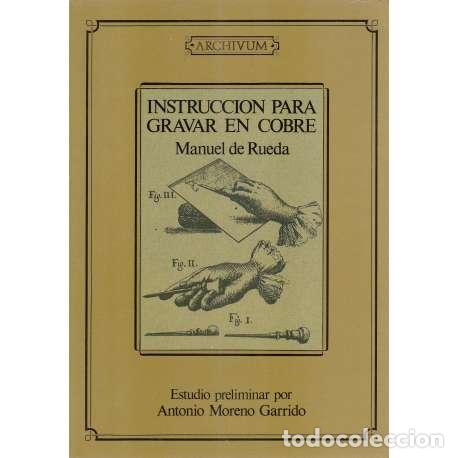 Libros: Instrucci&oacute;n para gravar en cobre - De Rueda, Manuel - Foto 1