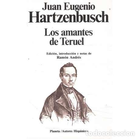 Libros: Los amantes de Teruel - Hartzenbusch, Juan Eugenio - Foto 1