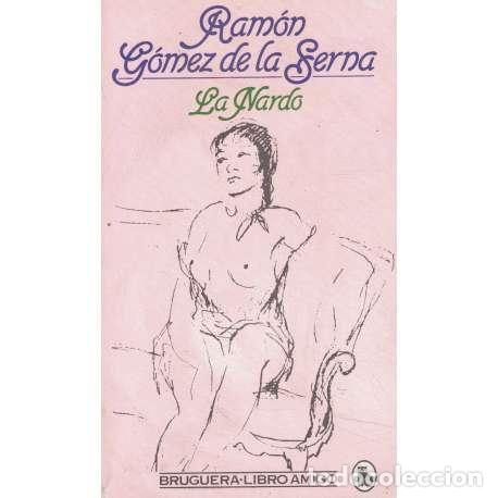 Libros: La Nardo - G&oacute;mez de la Serna, Ram&oacute;n - Foto 1