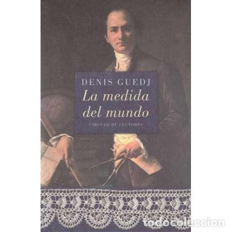 Libros: La medida del mundo - Guedj, Denis - Foto 1