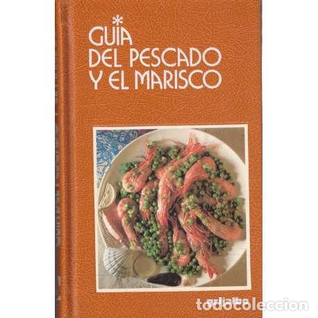 Libros: Gu&iacute;a del pescado y el marisco - Ceccini, Moreno - Foto 1