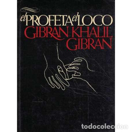 Libros: El profetal. El loco - Khalil Gibran, Gibran - Foto 1