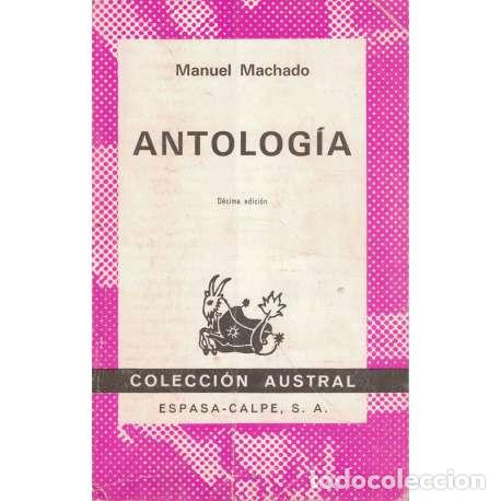 Libros: Antolog&iacute;a. Manuel Machado - Machado Ruiz, Manuel - Foto 1