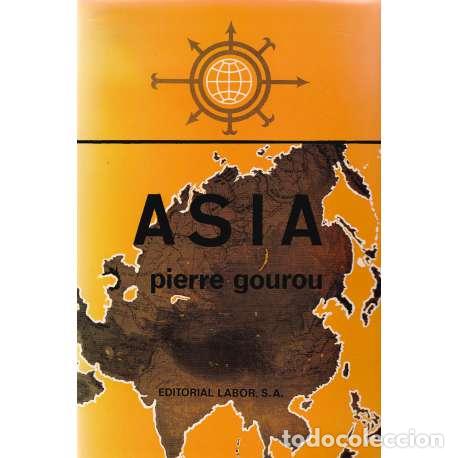 Libros: Asia - Pierre Gourou - Foto 1