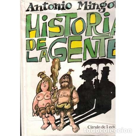 Libros: Historia de la gente - Antonio Mingote - Foto 1