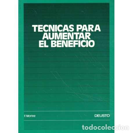Libros: T&eacute;cnicas para aumentar el beneficio - F. Morine - Foto 1