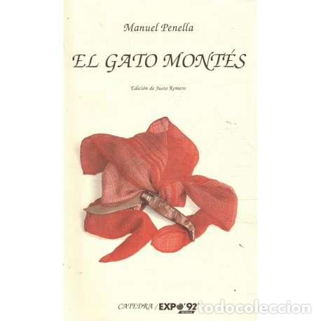 Libros: El gato mont&eacute;s - Penella, Manuel A - Foto 1