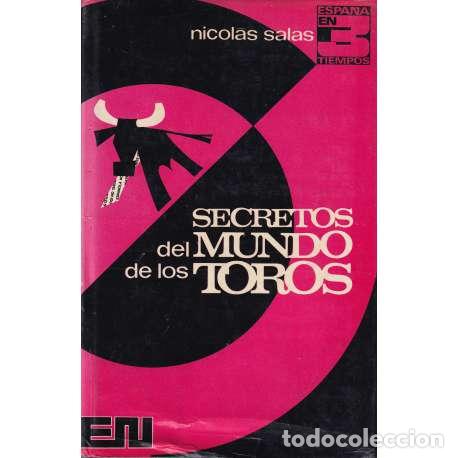 Libros: Secretos del mundo de los toros - Nicol&aacute;s Salas - Foto 1