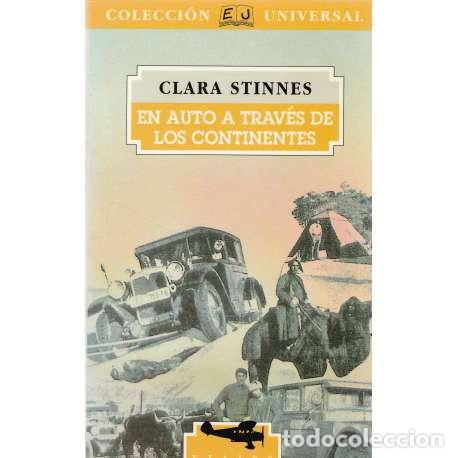 Libros: En auto a trav&eacute;s de los continentes - Clara Stinnes - Foto 1