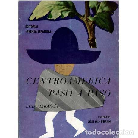 Libros: Centrom&eacute;rica, paso a paso - Luis Mara&ntilde;&oacute;n - Foto 1