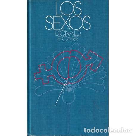 Libros: Los sexos - Donald E. Carr - Foto 1
