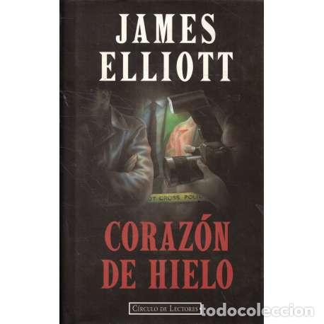 Libros: Coraz&oacute;n de hielo - James Elliot - Foto 1