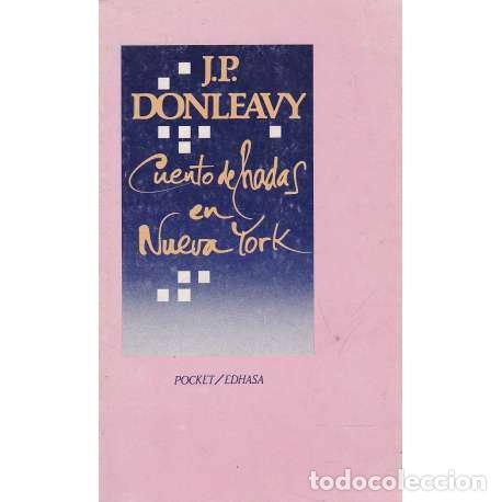 Libros: Cuento de hadas en Nueva York - J. P. Donleavy - Foto 1