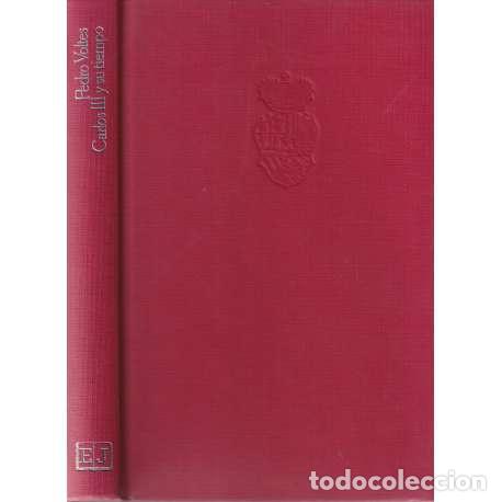 Libros: Carlos III y su tiempo - Pedro Voltes - Foto 1
