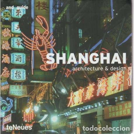 Libros: Shanghai. Architecture & design - VV.AA - Foto 1