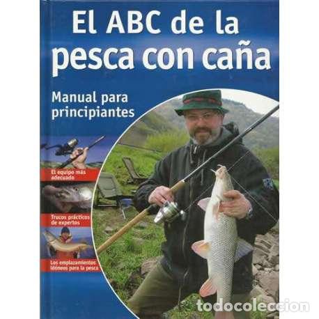 Libros: El ABC de la pesca con ca&ntilde;a - Benno Sigloch - Foto 1